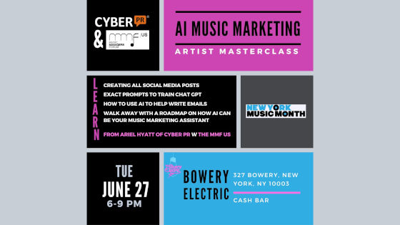 AI Music Marketing Tuesday June 27 at Bowery Electric