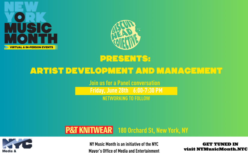 Biscuit Head Presents: Artist Development and Management